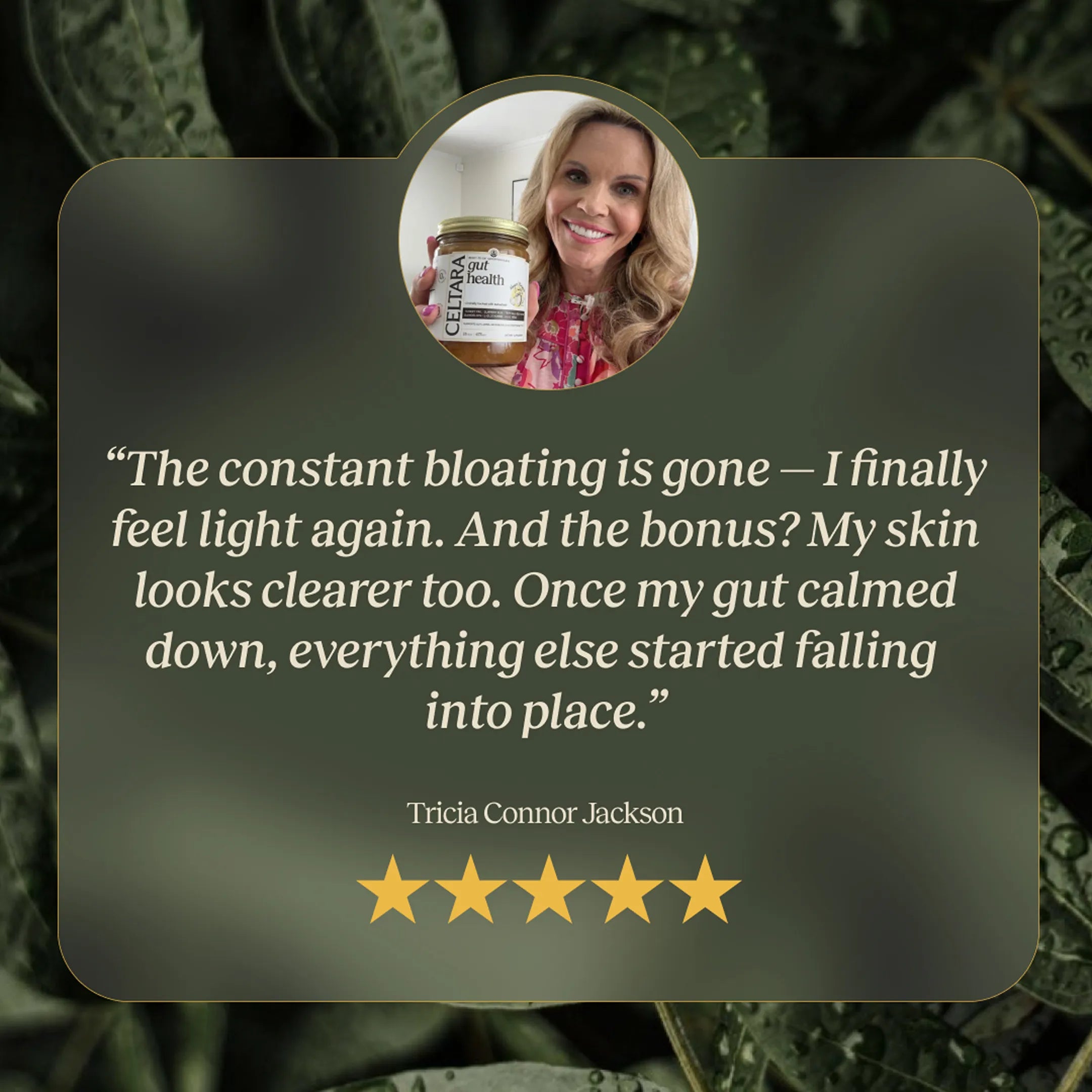 Five-star customer review graphic about CELTARA Mango & Pineapple Gut Health Blend and bloating